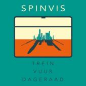 Spinvis - Trein Vuur Dageraad (LP+CD)