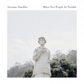 Sundfor, Susanne - Music For People In Trouble