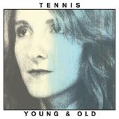 Tennis - Young And Old (cover)