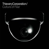 Thievery Corporation - Culture of Fear (2LP)