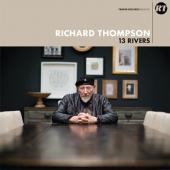 Thompson, Richard - 13 Rivers (LP)