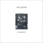Tiny Legs Tim - Melodium Rag (LP)