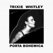Whitley, Trixie - Porta Bohemica