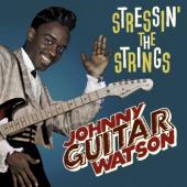 Watson, Johnny (Guitar) - Stressin' the Strings