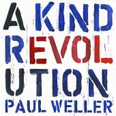Weller, Paul - A Kind Revolution (LP)