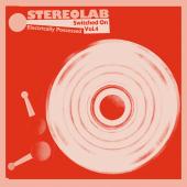 STEREOLAB - Electrically Possessed [Switched On Vol. 4] (2CD)