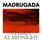Madrugada - Chimes At Midnight (2LP) (Special Edition)