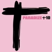 Indochine - Paradise +10