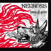Neurosis - Time Of Grace / Grace (2CD)