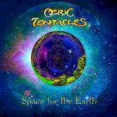 OZRIC TENTACLES - Space For the Earth (LP)