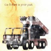Brian Jonestown Massacre - Future Is Your Past (Cover B)